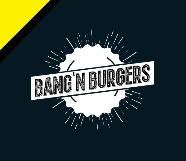 Bang and Burger